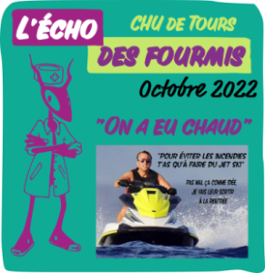 Lire la suite à propos de l’article Echo des Fourmis CHU de Tours octobre 2022